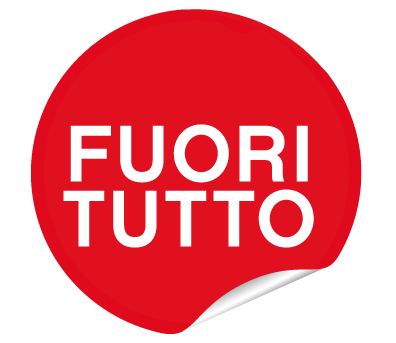 FUORI TUTTO